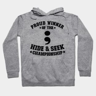 Proud Winner Hide & Seek Championship Programmer Gift Hoodie